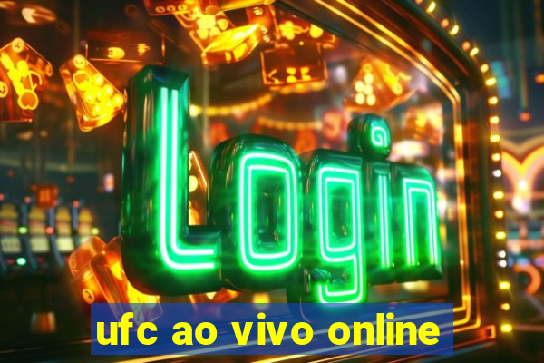 ufc ao vivo online